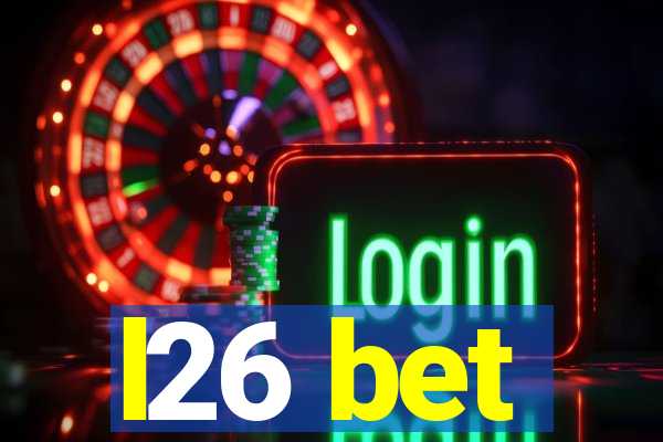 l26 bet